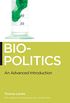 Biopolitics: An Advanced Introduction (English Edition)
