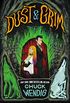 Dust & Grim (English Edition)