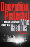 Operation Pedestal: The Fleet That Battled to Malta, 1942 (English Edition)