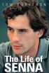 The Life of Senna (English Edition)