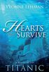 Hearts That Survive (A Novel of the Titanic) (English Edition)
