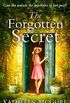 The Forgotten Secret: A heartbreaking and gripping historical novel for fans of Kate Morton (English Edition)