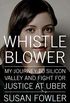 Whistleblower: My Journey to Silicon Valley and Fight for Justice at Uber (English Edition)