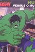 Hulk Versus o Mundo - Marvel