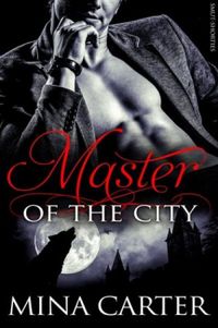 Master of the City