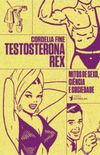 Testosterona Rex
