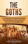 The Goths: A Captivating Guide