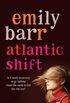 Atlantic Shift: A life-affirming novel with delicious twists (English Edition)