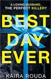 Best Day Ever (English Edition)