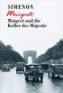 Maigret und die Keller des Majestic (Georges Simenon 20) (German Edition)