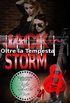 Jack Storm Oltre la Tempesta (serie rock romance Silver String Vol. 2) (Italian Edition)