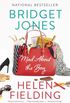 Bridget Jones: Mad About the Boy (Bridget Jones Series Book 3) (English Edition)