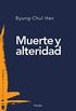 Muerte y alteridad (Biblioteca de filosofa n 0) (Spanish Edition)