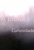 A bblia: Curiosidade