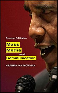 Mass Media and Communication (English Edition)