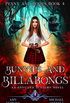 Bunyips and Billabongs: An Unveiled Academy Novel (Penny and Boots Book 4) (English Edition)
