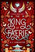 The King of Faerie (Stariel Book 4) (English Edition)