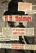 H. H. Holmes: o 1 serial killer americano
