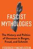 Fascist Mythologies