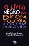 O Livro Negro da Psicopatologia Contempornea