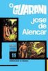 O Guarani (Clássicos Ilustrados da Literatura Brasileira Nº 11)