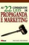 As 22 consagradas leis de Propaganda e Marketing