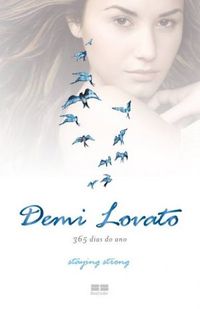 Demi Lovato - 365 dias do ano