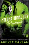 International Guy: Montreal