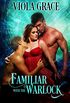 Familiar with the Warlock (Stand Alone Tales Book 14) (English Edition)