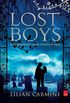 Lost Boys: O verdadeiro amor nunca morre