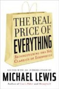 THE REAL PRICE OF EVERYTHING