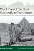 World War II Tactical Camouflage Techniques (Elite Book 192) (English Edition)
