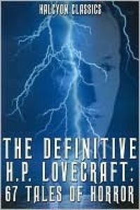 The Definitive H.P. Lovecraft