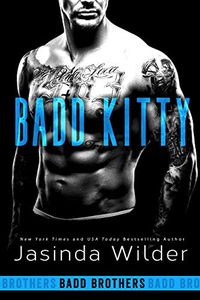 Badd Kitty (The Badd Brothers Book 9) (English Edition)