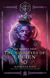Critical Role: The Mighty Nein - The Nine Eyes of Lucien