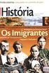 Os imigrantes