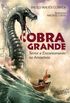 Cobra Grande