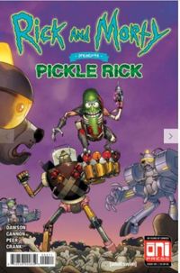 Rick and Morty Presents: Pickle Rick #1
