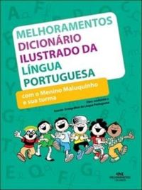 Dicionrio Ilustrado Da Lngua Portuguesa Com O Menino Maluquinho E Sua Turma
