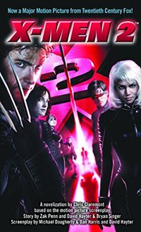X-Men 2 (English Edition)