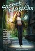 Street Magicks (English Edition)
