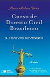 Curso De Direito Civil Brasileiro. Teoria Geral Das Obrigaes - Volume 2