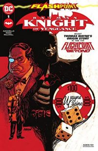 Flashpoint #1: Batman Knight of Vengeance (2022)