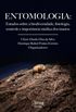 Entomologia: Estudos sobre a biodiversidade, fisiologia, controle e importncia mdica dos insetos