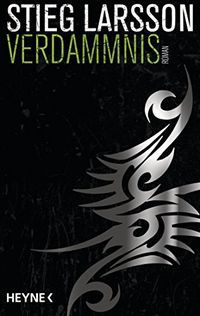 Verdammnis (Millennium Trilogie, Band 2)