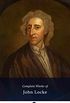 Delphi Complete Works of John Locke (Illustrated) (Delphi Series Eight Book 4) (English Edition)
