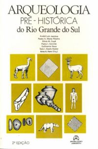 Arqueologia Pr-Histrica do Rio Grande do Sul
