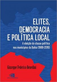 Elites, democracia e poltica local