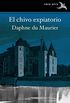 El chivo expiatorio (Rara Avis n 49) (Spanish Edition)