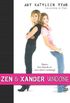 Zen and Xander Undone (English Edition)